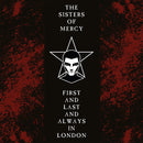 Sisters Of Mercy - First And Last And Always In London
