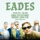 Eades 29/09/24 @ Brudenell Social Club