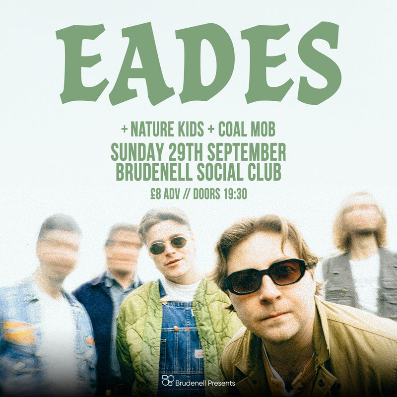 Eades 29/09/24 @ Brudenell Social Club
