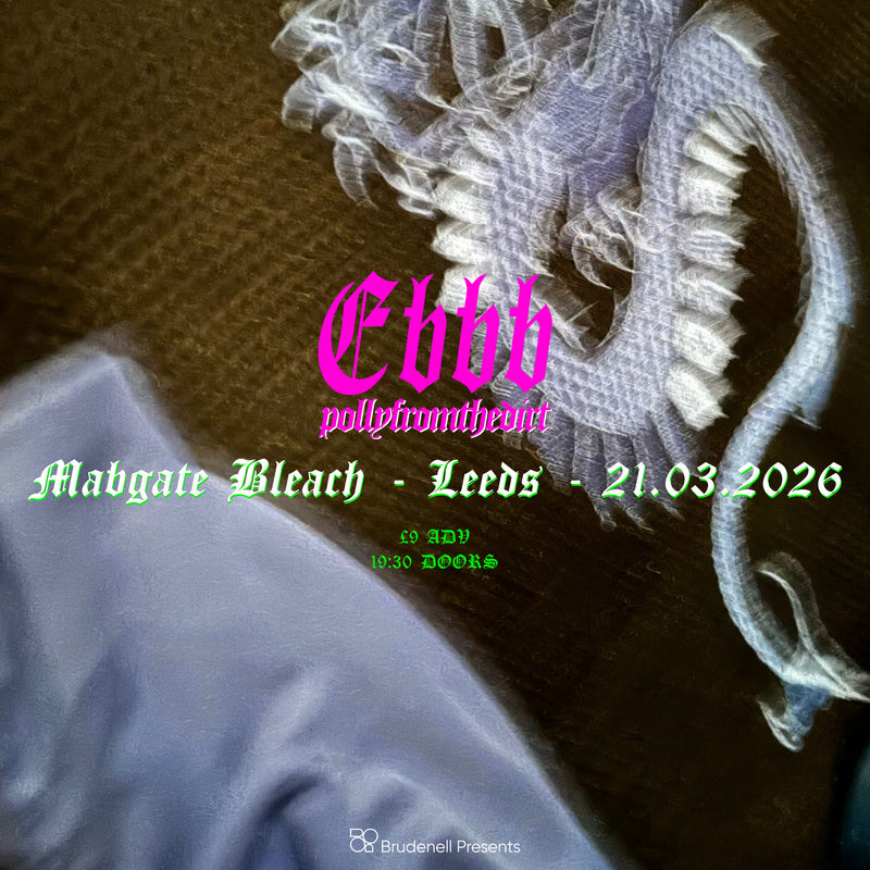 Ebbb 21/03/26 @ Mabgate Bleach