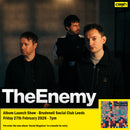 The Enemy - Social Disguises + Ticket Bundle (Album Launch Show at Brudenell Social Club) *Pre-Order