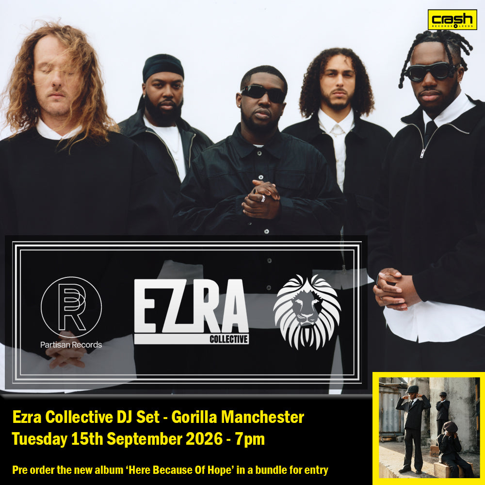 Ezra Collective - Here Because Of Hope : Album + Ticket Bundle  (DJ Set at Gorilla Manchester) *Pre-order