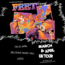 Feet 03/04/26 @ Belgrave Music Hall