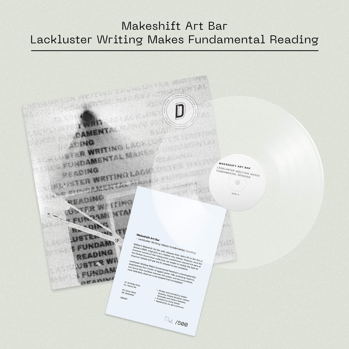 Makeshift Art Bar - Lackluster Writing Makes Fundamental Reading: Ultra Clear Vinyl LP DINKED EARLY DOORS EDITION EXCLUSIVE 001