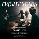 Fright Years 23/11/26 @ Oporto