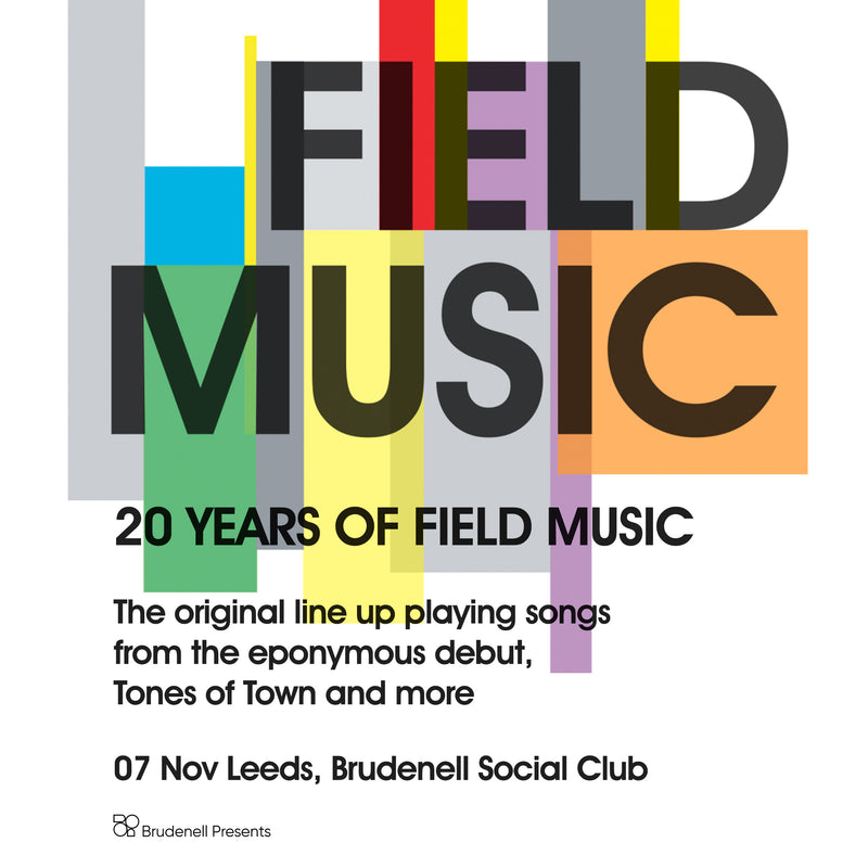 Field Music 07/11/25 @ Brudenell Social Club