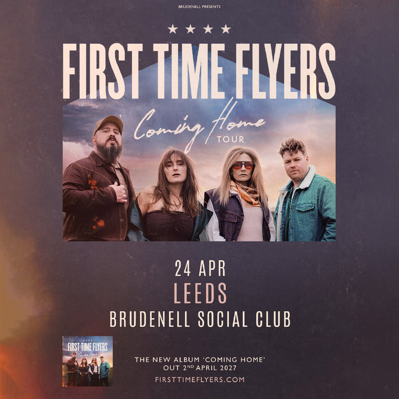 First Time Flyers 24/04/27 @ Brudenell Social Club