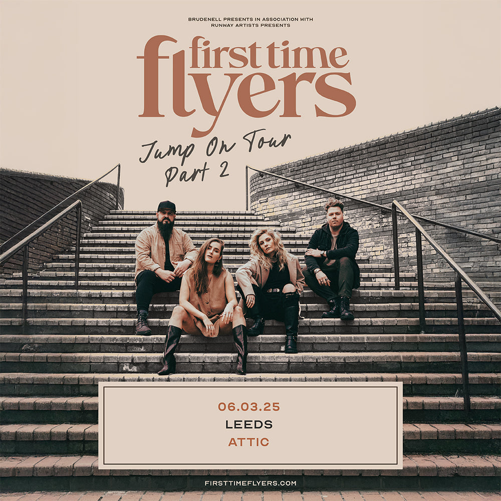 First Time Flyers 06/03/25 @ The Attic, Leeds