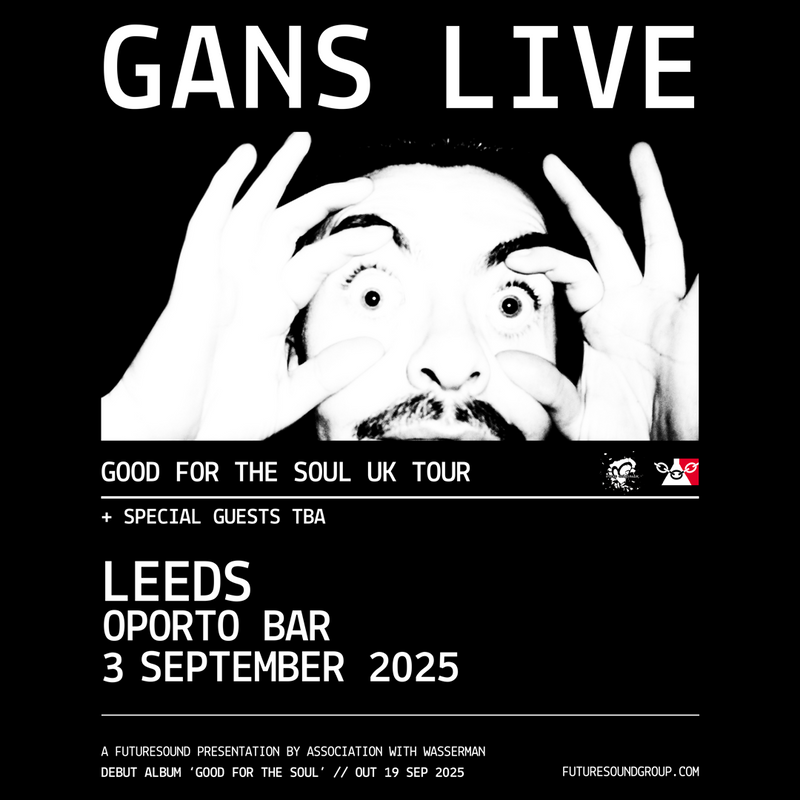 gans 03/09/25 @ Oporto