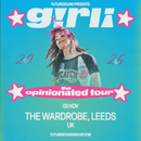 Girli 03/11/26 @ Wardrobe
