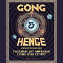Gong & HENGE - 'Sounds of the Cosmos Tour' 20/11/25 @ Leeds Irish Centre