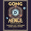 Gong & HENGE - 'Sounds of the Cosmos Tour' 20/11/25 @ Leeds Irish Centre