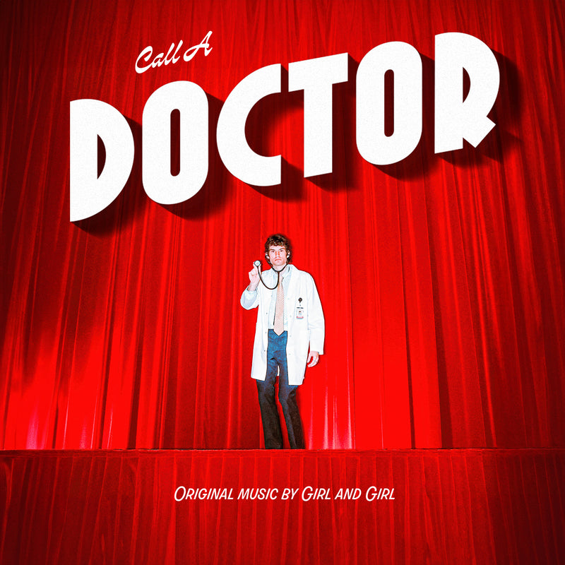 Girl and Girl - Call A Doctor *Pre-Order