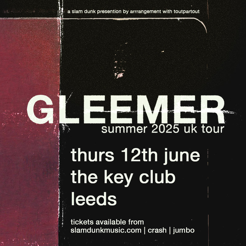 Gleemer 12/06/25 @ The Key Club