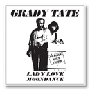 Grady Tate - Lady Love / Moondance - Limited RSD 2026