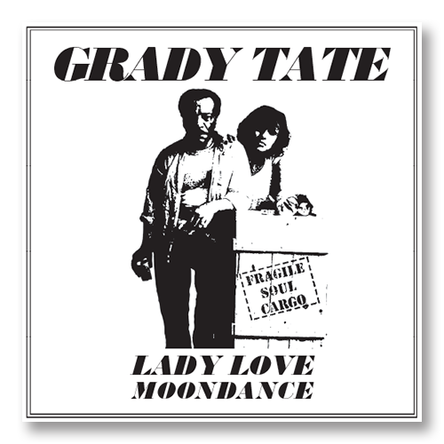 Grady Tate - Lady Love / Moondance - Limited RSD 2026