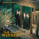 Grandmas House - Baby You're A Winner *Pre-Order