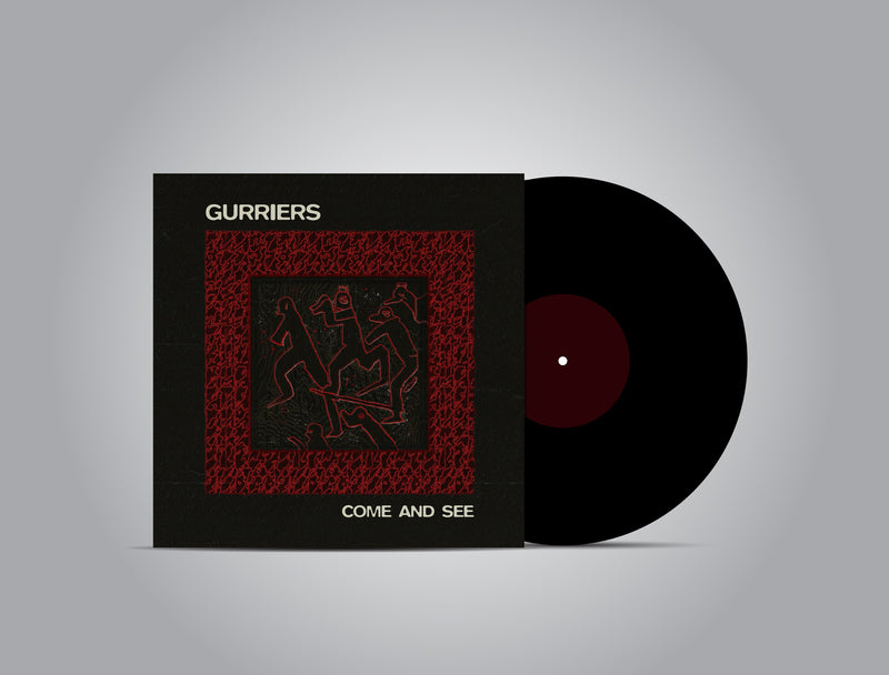 Gurriers - Come And See *Pre-Order