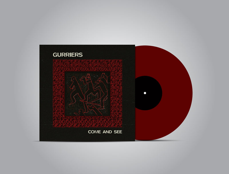 Gurriers - Come And See *Pre-Order