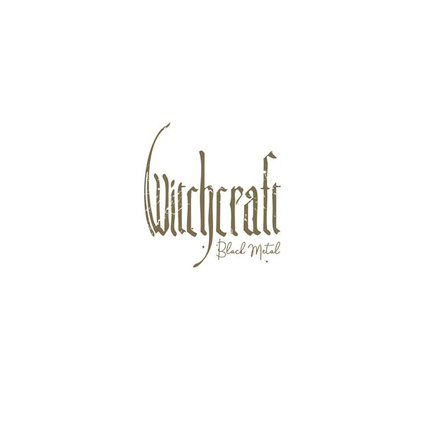 Witchcraft - Black Metal