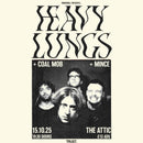 Heavy Lungs 15/10/25 @ The Attic