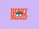 Heavy Makeup - Heavy Makeup