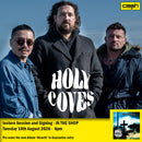 Holy Coves - Hiraeth *Pre-Order + INSTORE SESSION