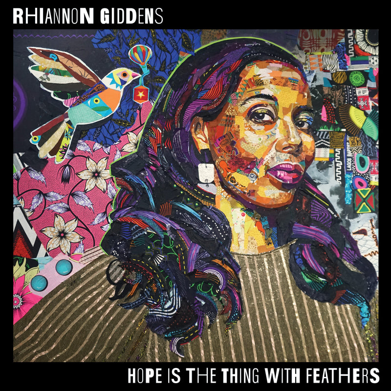 Rhiannon Giddens - Hope Is The Thing With Feathers *Pre-Order