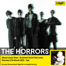 The Horrors - Night Life + Ticket Bundle (Album Launch Show at Brudenell Social Club)