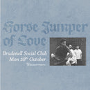 Horse Jumper Of Love 28/10/24 @ Brudenell Social Club