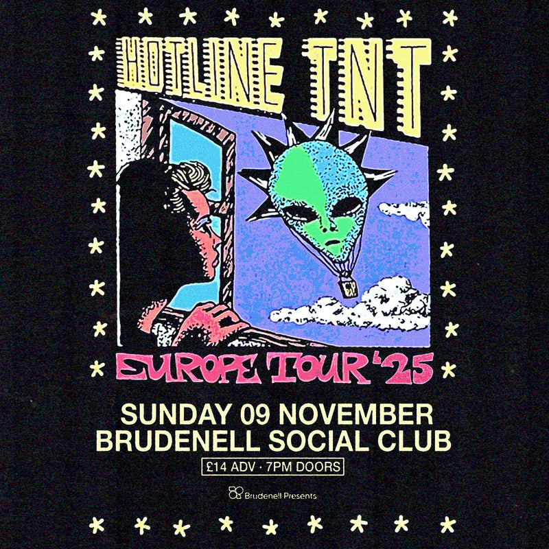 Hotline TNT 09/11/25 @ Brudenell Social Club