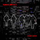 Human Impact - Gone Dark
