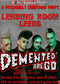 DEMENTED ARE GO 21/12/25 @ Lending Room