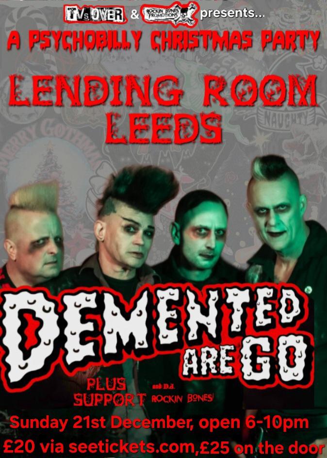 DEMENTED ARE GO 21/12/25 @ Lending Room