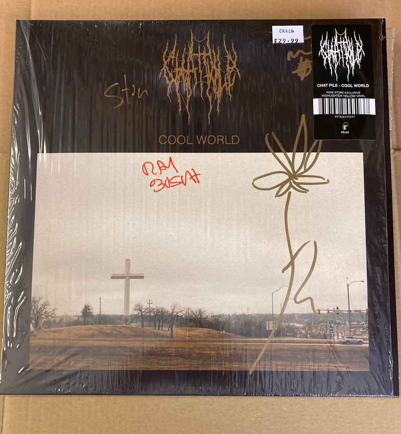 Chat Pile - Cool World *SIGNED*
