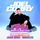 Joel Corry - Another Friday Night : Album + Ticket Bundle  (DJ Set at Joshua Brooks Manchester)