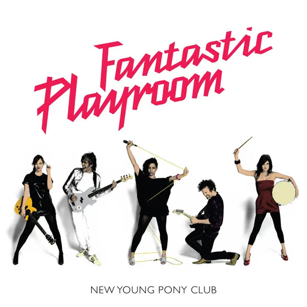 New Young Pony Club - Fantastic Playroom