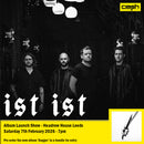 IST IST - Dagger : Album + Ticket Bundle (Album Launch Show at Headrow House Leeds) *Pre-Order