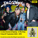 Split Dogs - Nice N' Rough *Pre-Order + INSTORE SESSION