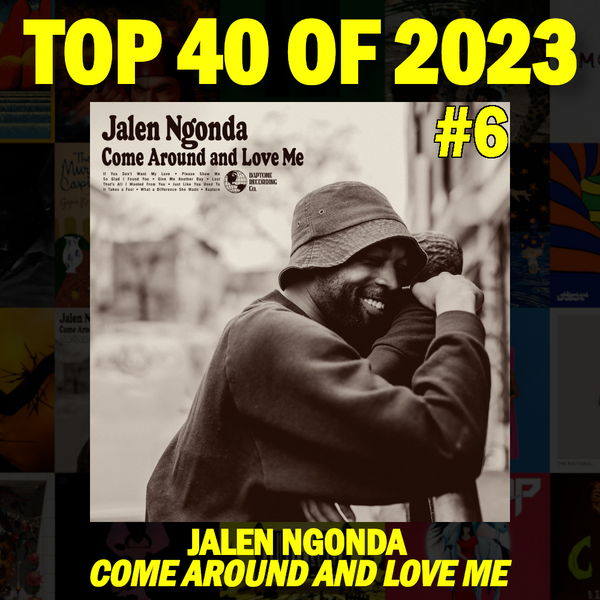 Jalen Ngonda - Come Around & Love Me *SIGNED* LPs – Crash Records