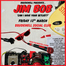Jim Bob  13/03/26 @ Brudenell Social Club