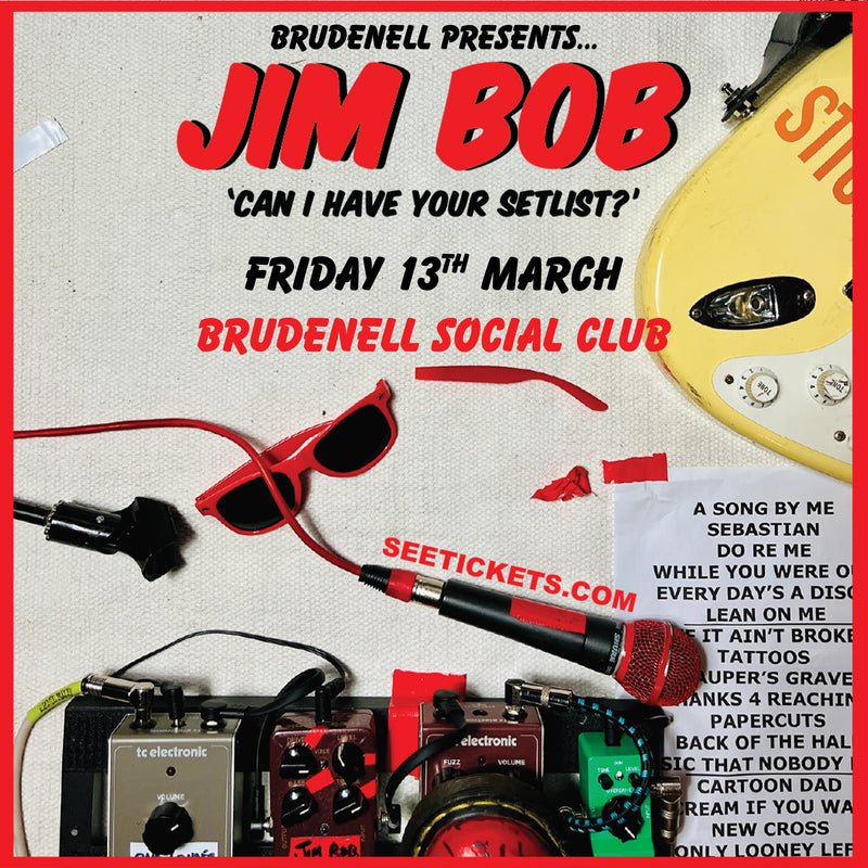Jim Bob  13/03/26 @ Brudenell Social Club