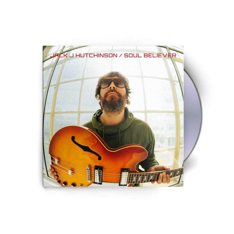 Jack J Hutchinson - Soul Believer *Pre-Order + INSTORE SESSION