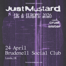 Just Mustard 24/04/26 @ Brudenell Social Club