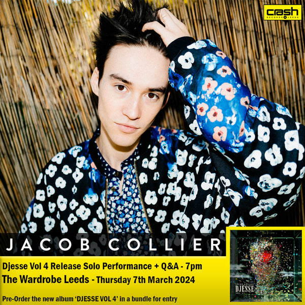 Jacob Collier - DJESSE Vol. 4 : Album + Ticket Bundle (SOLO Performanc –  Crash Records