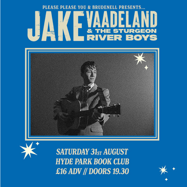 Jake Vaadeland & The Sturgeon River Boys 31/08/24 @ Hyde Park Book Club