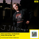 JJerome87- The Canyon : Album + Ticket Bundle (Album Launch Show at Yes Manchester) *Pre-Order