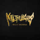 Kill The Lights - Death Melodies  *Pre-Order