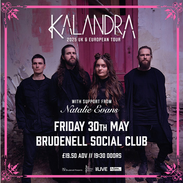 Kalandra 30/05/25 @ Brudnell Social Club