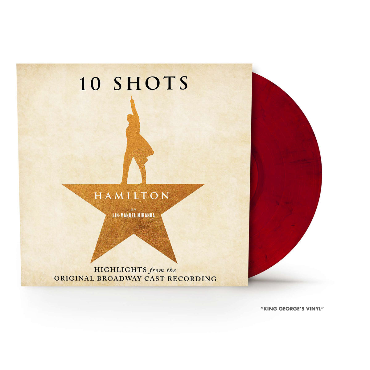 Hamilton - 10 Shots: Highlights from the Original Broadway Cast Recording